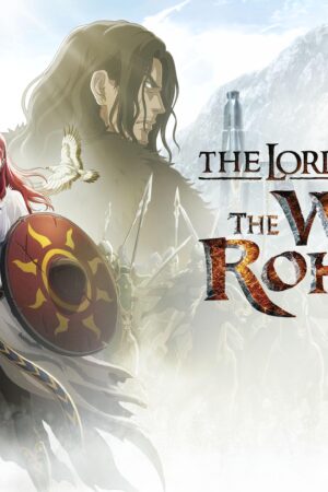 Chúa Tể Của Những Chiếc Nhẫn: Cuộc Chiến Của Rohirrim