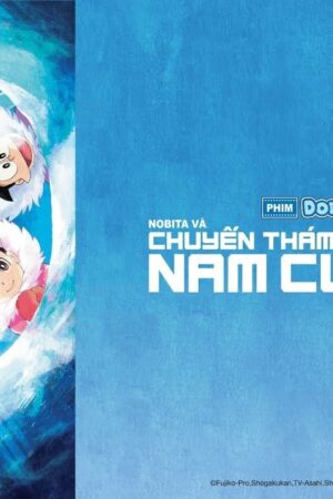 Doraemon: Nobita và Chuyến Thám Hiểm Nam Cực Kachi Kochi