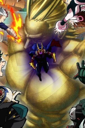 Học Viện Anh Hùng: Bạn Là Người Tiếp Theo