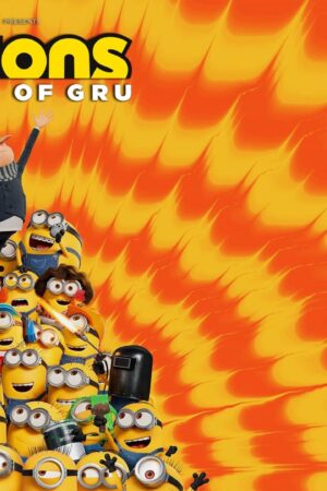 Minions: Sự Trỗi Dậy Của Gru