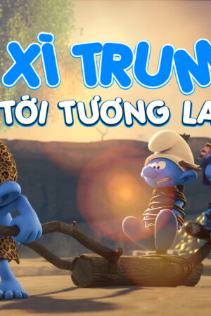 Xì Trum Tới Tương Lai